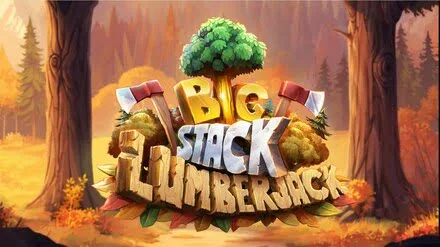 Big Stack Lumberjack slot